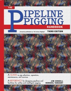 THE PIPELINE PIGGING HANDBOOK-3rd EDITION